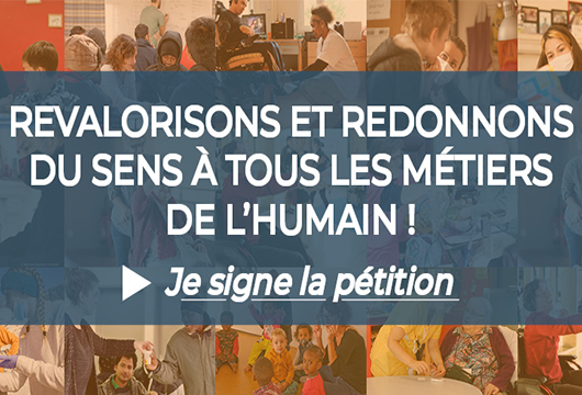  Revaloriser les métiers du soin et de l’accompagnement : urgence !